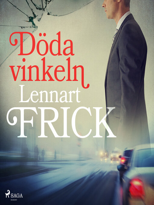 Title details for Döda vinkeln by Lennart Frick - Wait list